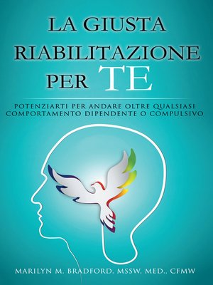 cover image of La Giusta Riabilitazione Per Te